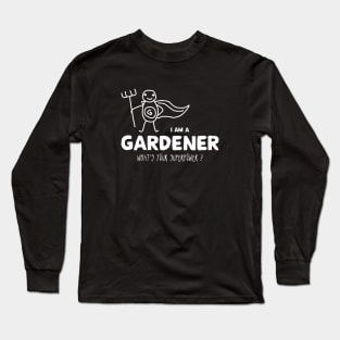 Gardener Long Sleeve T-Shirt